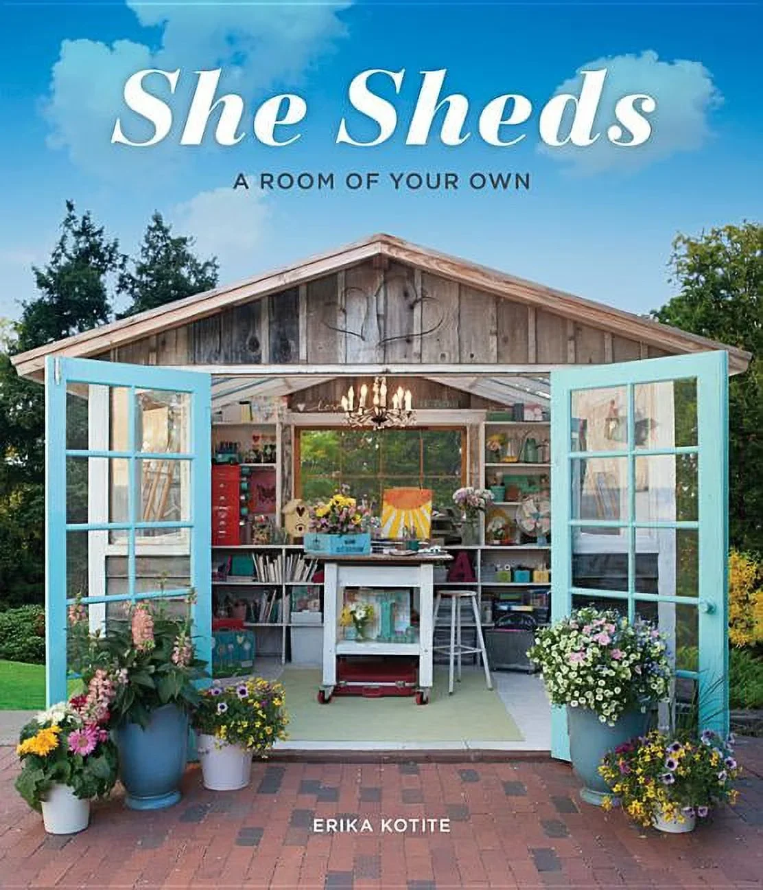 Everdaily Essentials She Sheds: A Room of Your Own, (Hardcover) 3207